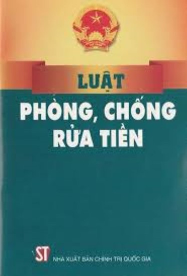Tìm Hiểu Luật Phòng, chống rửa tiền năm 2022 phần II