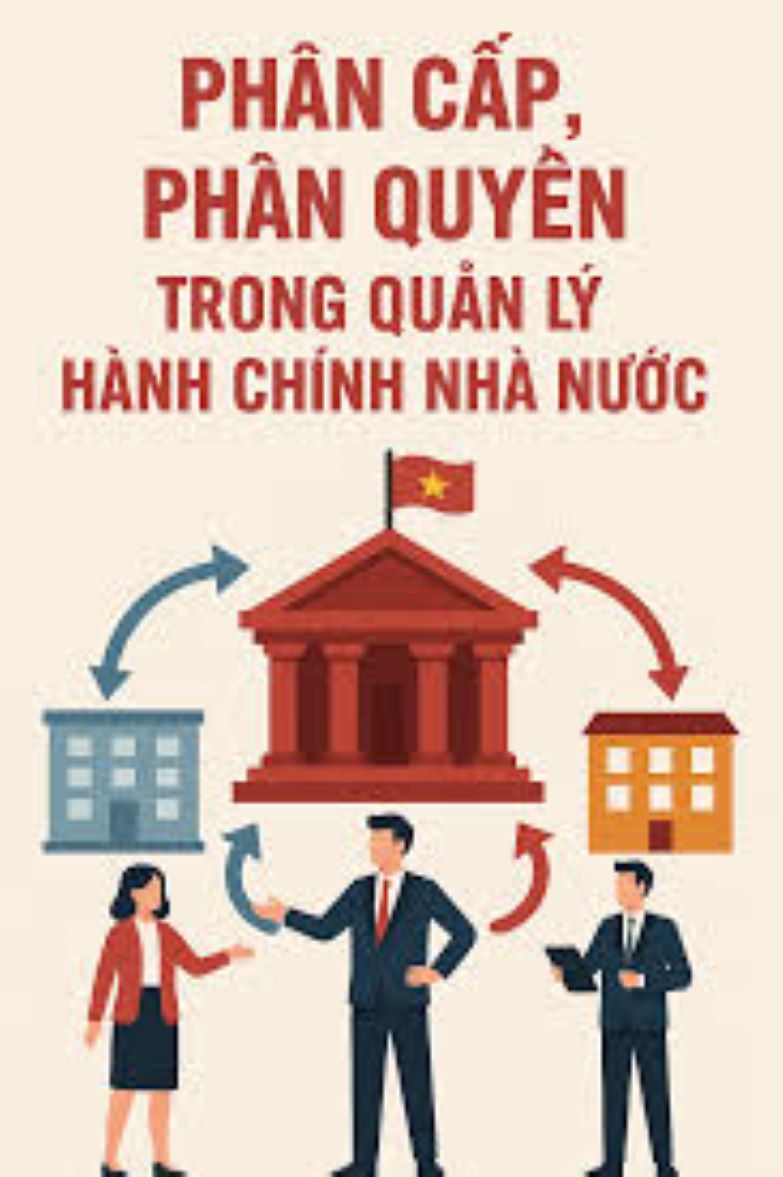 Phân quyền, phân cấp trong lĩnh vực quản lý nhà nước của Bộ Tư pháp
