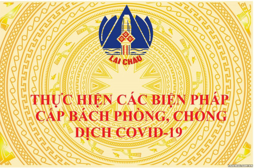 Thực hiện các biện pháp cấp bách phòng, chống dịch Covid-19