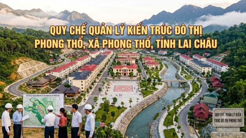 Ban hành quy chế quản lý kiến trúc đô thị Phong Thổ, xã Phong Thổ, tỉnh Lai Châu