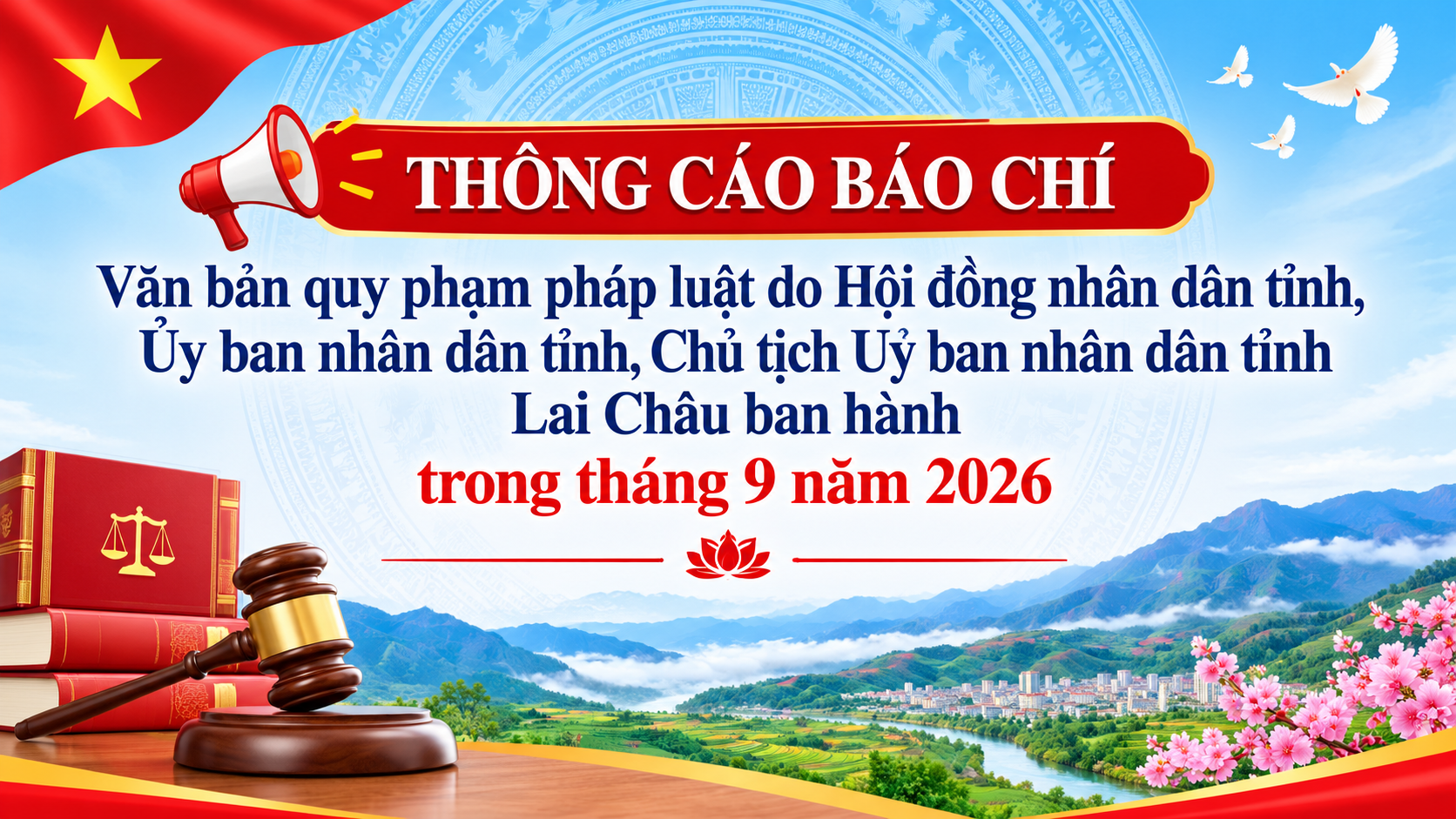 Các văn bản quy phạm pháp luật do Hội đồng nhân dân tỉnh, Ủy ban nhân dân tỉnh, Chủ tịch Uỷ ban nhân dân tỉnh Lai Châu ban hành trong tháng 9 năm 2026